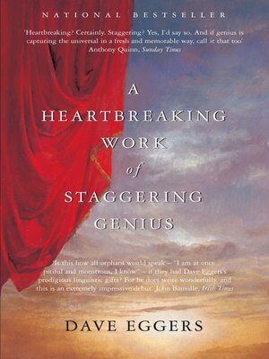 cover image of A Heartbreaking Work of Staggering Genius